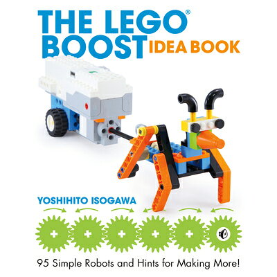 LEGO BOOST IDEA BOOK,THE(P) /RANDOM HOUSE USA/YOSHIHITO ISOGAWA